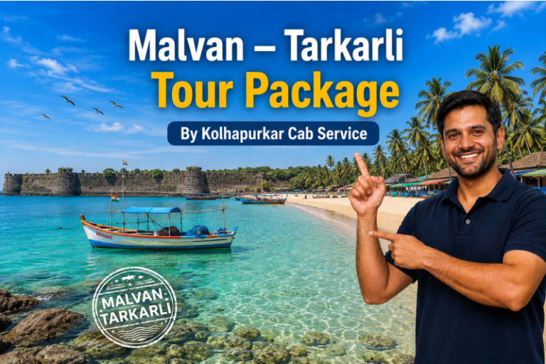Kolhapurkar Cab Service Malvan Tarkarli Tour Package